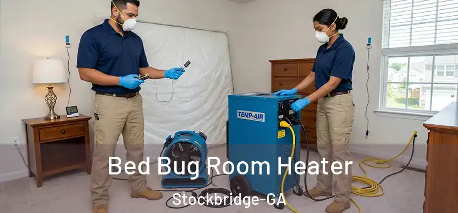  Bed Bug Room Heater Stockbridge-GA