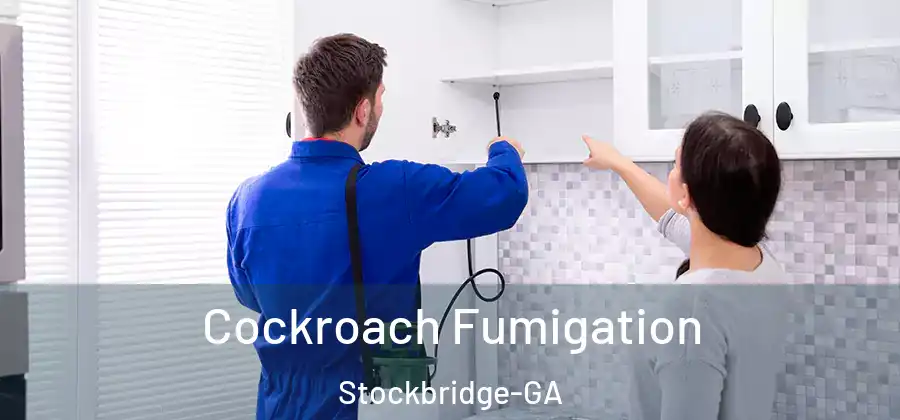 Cockroach Fumigation Stockbridge-GA