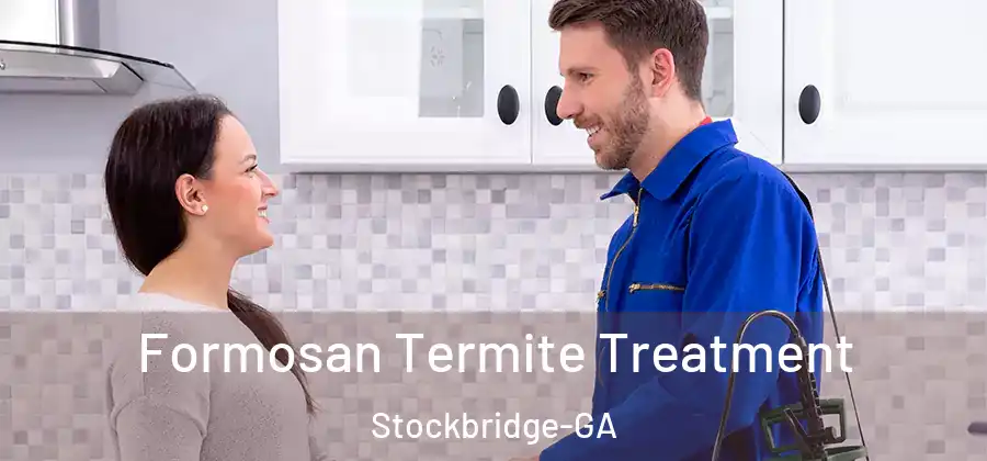 Formosan Termite Treatment Stockbridge-GA