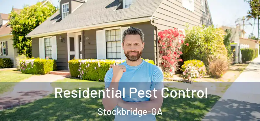 Residential Pest Control Stockbridge-GA