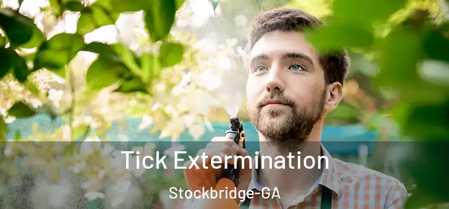 Tick Extermination Stockbridge-GA